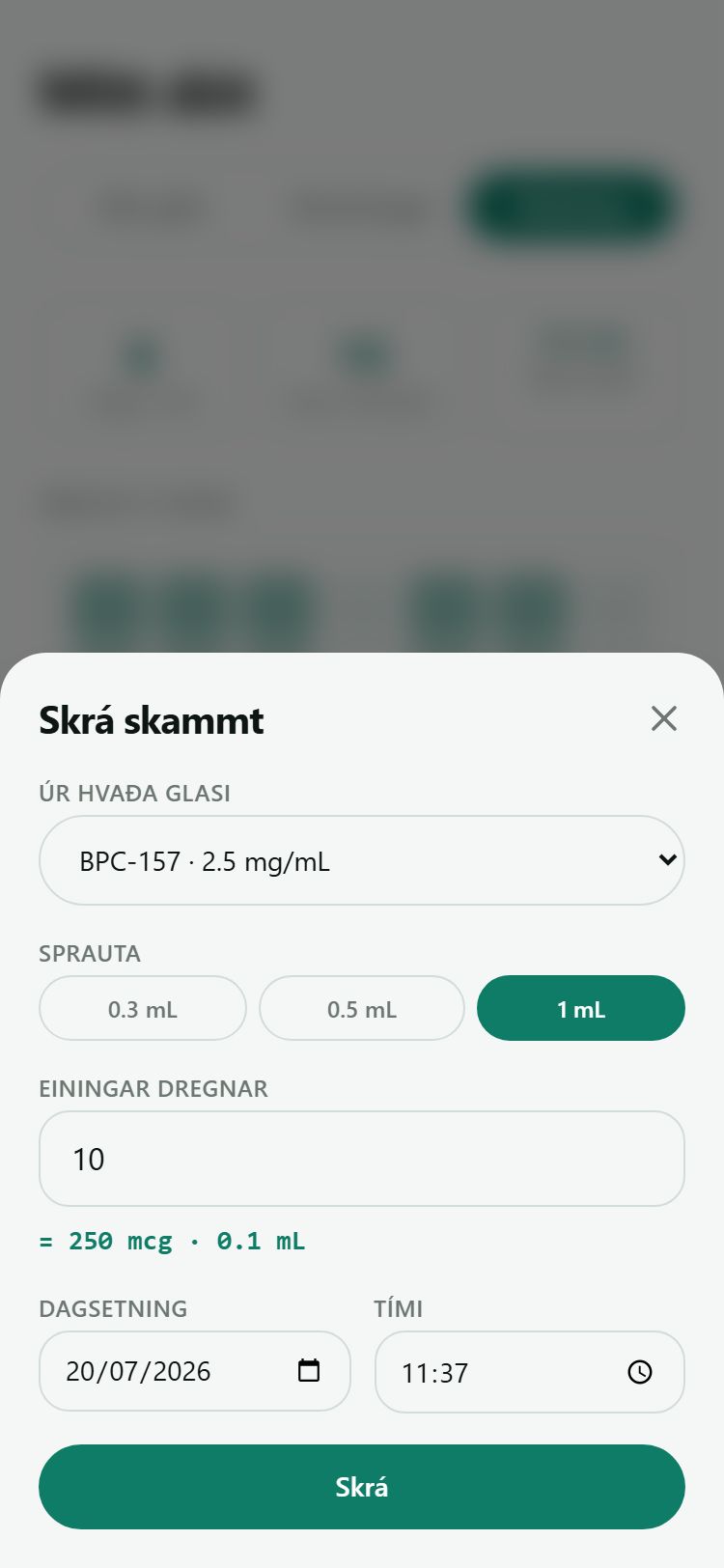 Skráningarform fyrir skammt: glas, sprauta og einingar